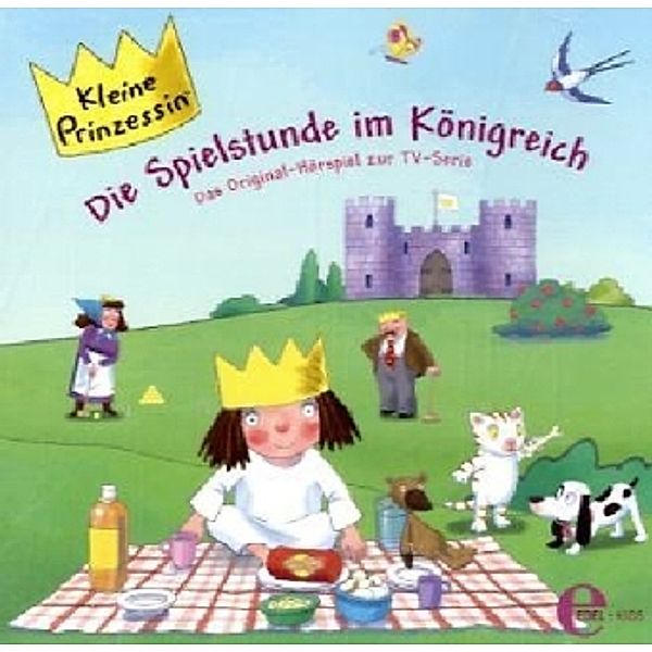 Kleine Prinzessin - Die Spielstunde im Königreich, 1 Audio-CD, Kleine Prinzessin