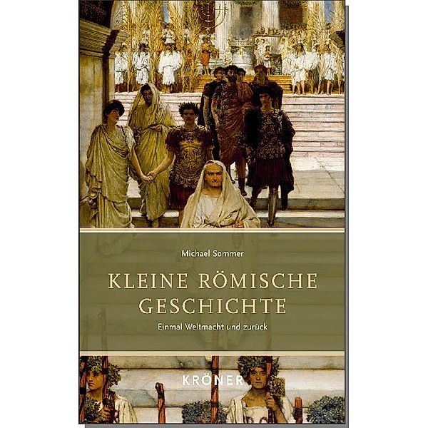 Kleine Römische Geschichte, Michael Sommer