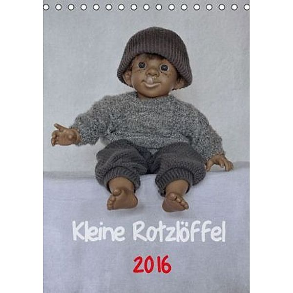 Kleine Rotzlöffel 2016 (Tischkalender 2016 DIN A5 hoch), Hernegger Arnold