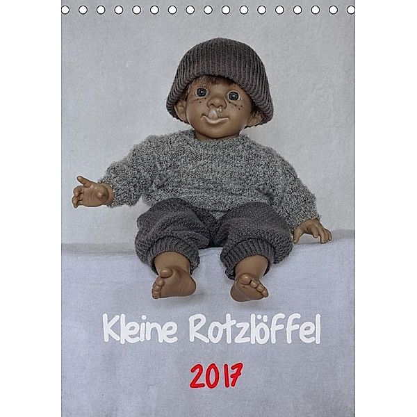 Kleine Rotzlöffel 2017 (Tischkalender 2017 DIN A5 hoch), Hernegger Arnold