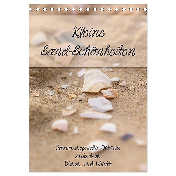 Kleine Sand-Schönheiten / Familienplaner (Tischkalender 2024 DIN A5 hoch), CALVENDO Monatskalender, Kathleen Bergmann