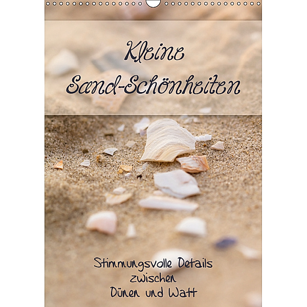 Kleine Sand-Schönheiten / Familienplaner (Wandkalender 2019 DIN A3 hoch), Kathleen Bergmann