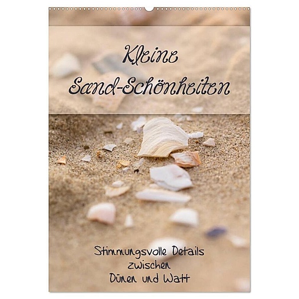 Kleine Sand-Schönheiten / Familienplaner (Wandkalender 2024 DIN A2 hoch), CALVENDO Monatskalender, Kathleen Bergmann
