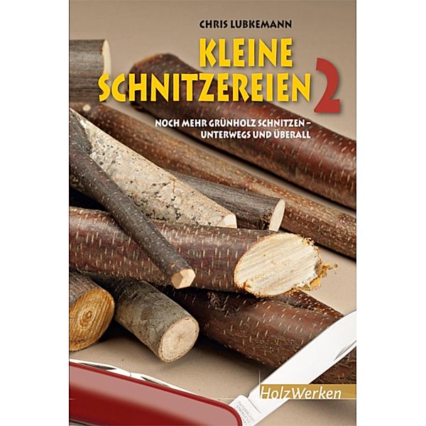 Kleine Schnitzereien 2, Chris Lubkemann