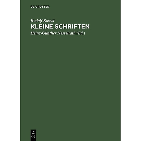 Kleine Schriften, Rudolf Kassel
