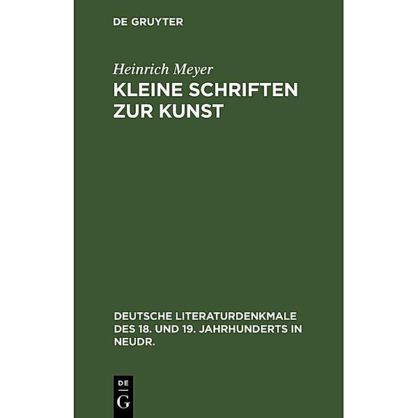 Kleine Schriften zur Kunst, Heinrich Meyer