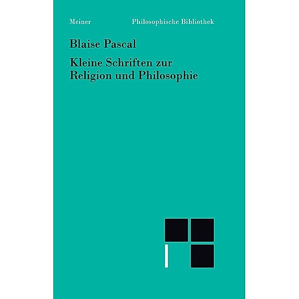 Kleine Schriften zur Religion und Philosophie, Blaise Pascal