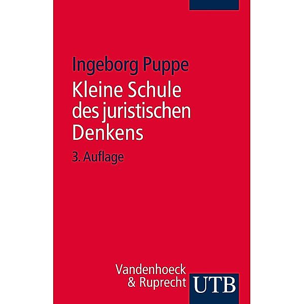 Kleine Schule des juristischen Denkens, Ingeborg Puppe
