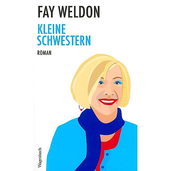 Kleine Schwestern, Fay Weldon