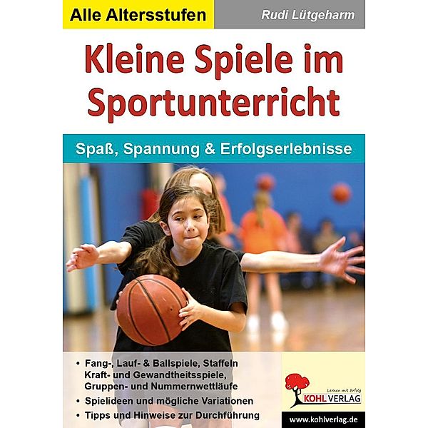 Kleine Spiele im Sportunterricht, Rudi Lütgeharm