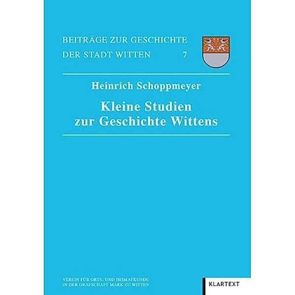 Kleine Studien zur Geschichte Wittens