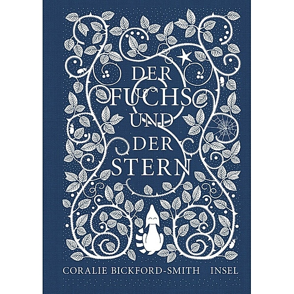 Kleine Tiere, grosse Buchkunst / Der Fuchs und der Stern, Coralie Bickford-Smith