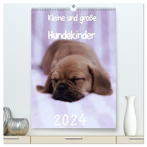 Kleine und große Hundekinder 2024 (hochwertiger Premium Wandkalender 2024 DIN A2 hoch), Kunstdruck in Hochglanz, Heidi Bollich