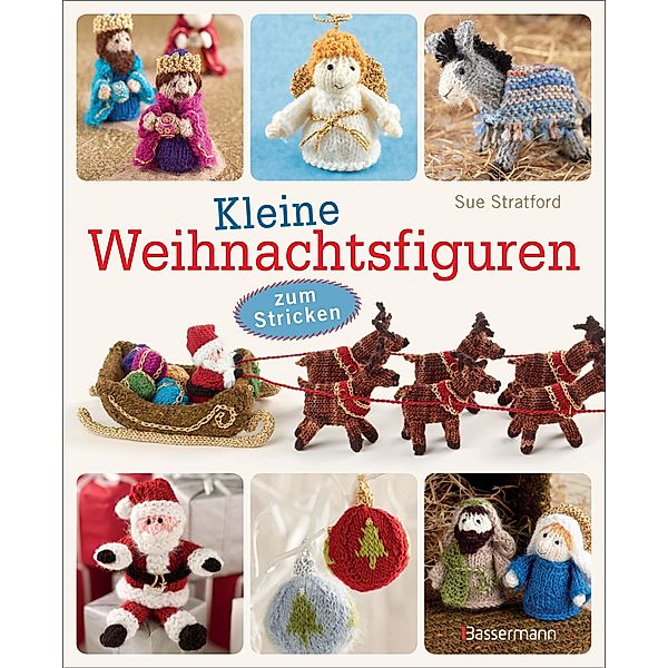 Kleine Weihnachtsfiguren, Sue Stratford