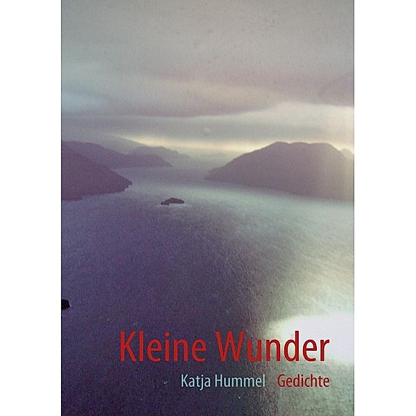 Kleine Wunder, Katja Hummel