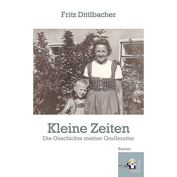 Kleine Zeiten, Fritz Dittlbacher