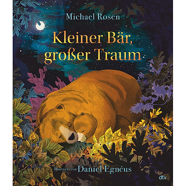 Kleiner Bär, grosser Traum, Michael Rosen