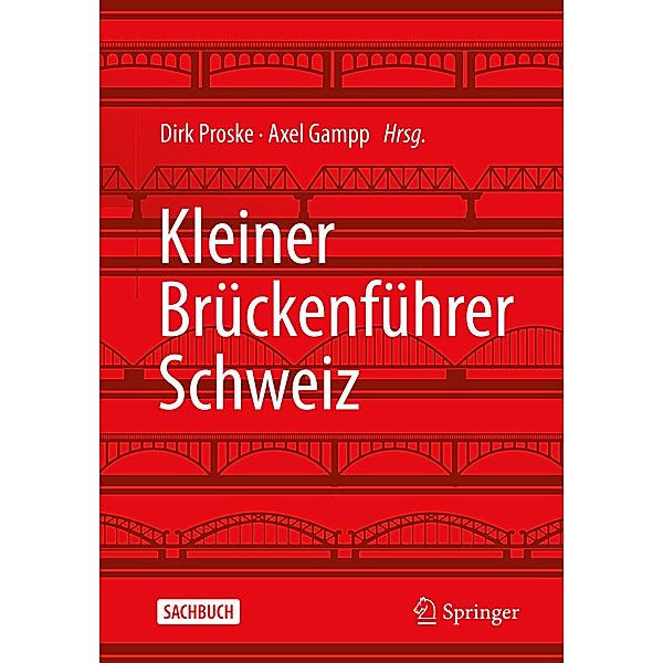 Kleiner Brückenführer Schweiz