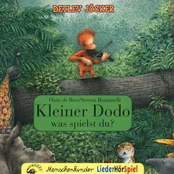 Kleiner Dodo,Was Spielst Du?, Detlev Jöcker, Hans de Beer, Serena Romanelli
