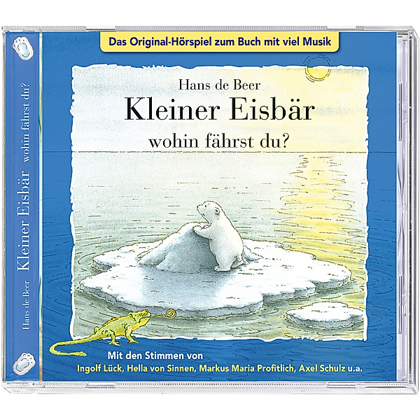 Kleiner Eisbär wohin fährst du?, 1 Audio-CD, Hans de Beer