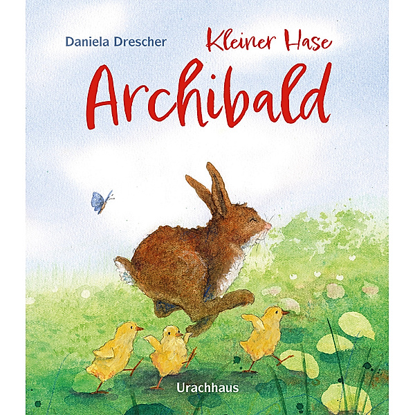 Kleiner Hase Archibald, Daniela Drescher