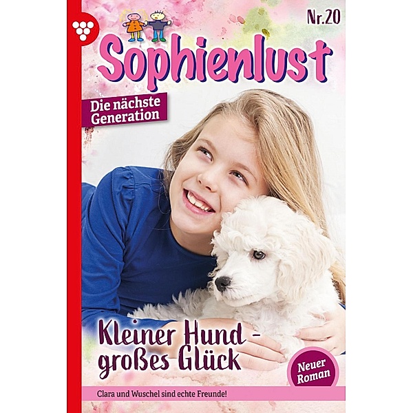 Kleiner Hund - grosses Glück / Sophienlust - Die nächste Generation Bd.20, Heide Philip