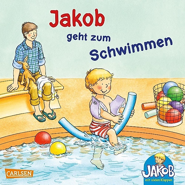 Kleiner Jakob / Jakob geht zum Schwimmen, Sandra Grimm