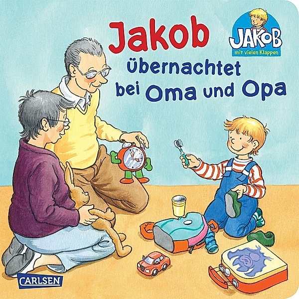Kleiner Jakob / Jakob übernachtet bei Oma und Opa, Sandra Grimm, Peter Friedl
