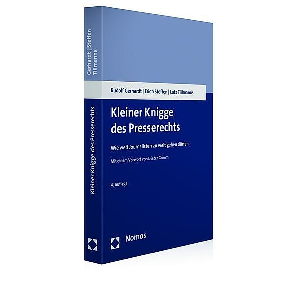 Kleiner Knigge des Presserechts, Rudolf Gerhardt, Erich Steffen, Lutz Tillmanns