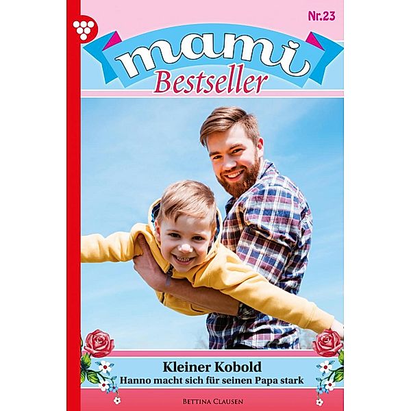 Kleiner Kobold / Mami Bestseller Bd.23, Karina Kaiser