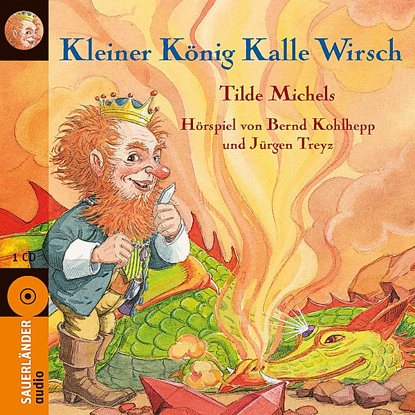Kleiner König Kalle Wirsch, 1 Audio-CD, Tilde Michels