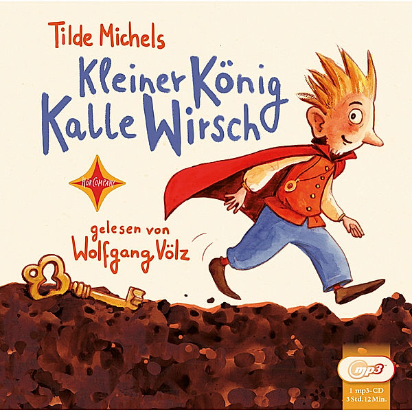 Kleiner König Kalle Wirsch,1 MP3-CD, Tilde Michels