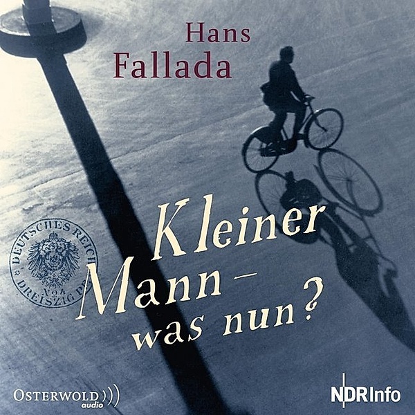 Kleiner Mann - was nun?,1 Audio-CD, Hans Fallada