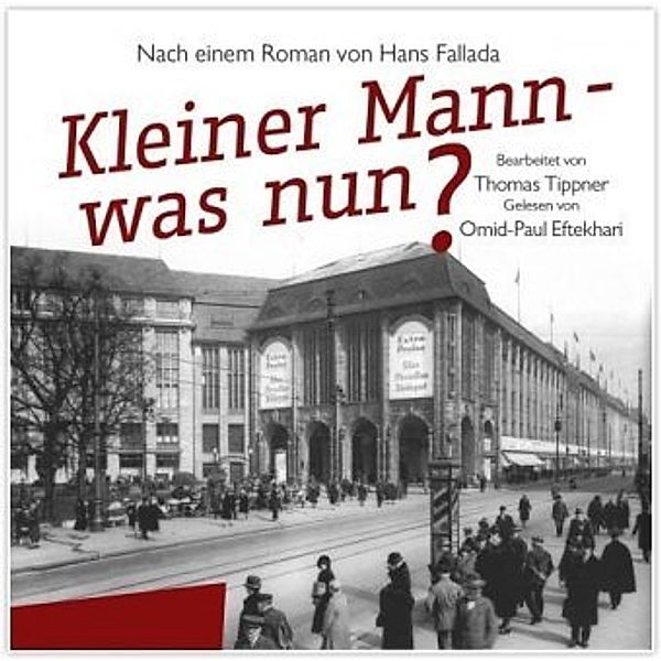 Kleiner Mann - was nun?, 2 Audio-CD, was nun?, 2 Audio-CD Kleiner Mann