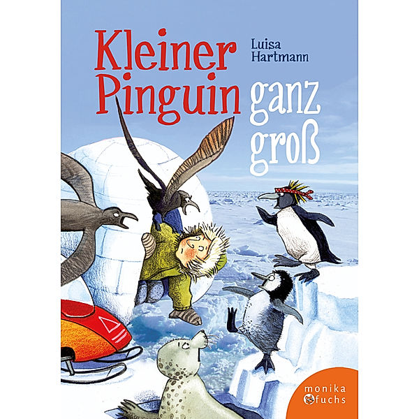 Kleiner Pinguin ganz gross, Luisa Hartmann