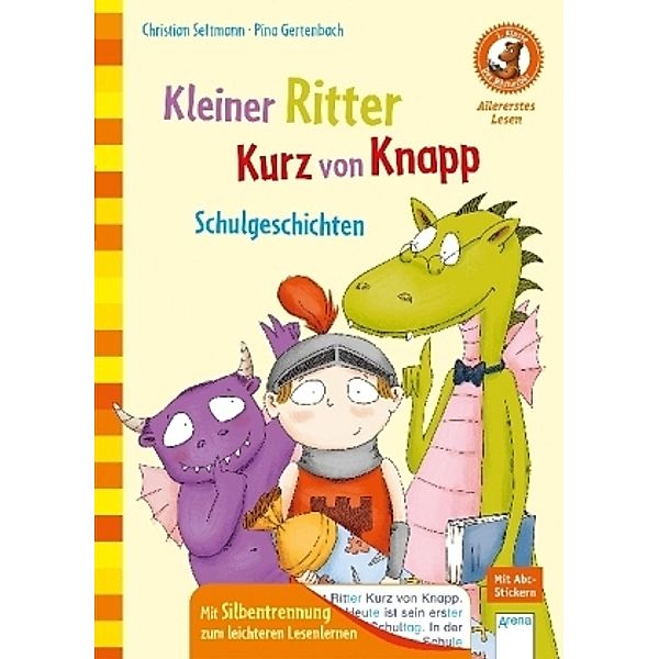 Kleiner Ritter Kurz von Knapp - Schulgeschichten, Christian Seltmann