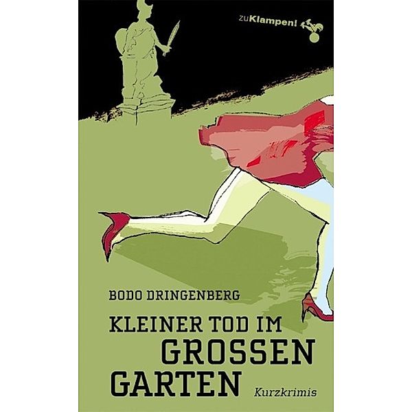 Kleiner Tod im Großen Garten, Bodo Dringenberg