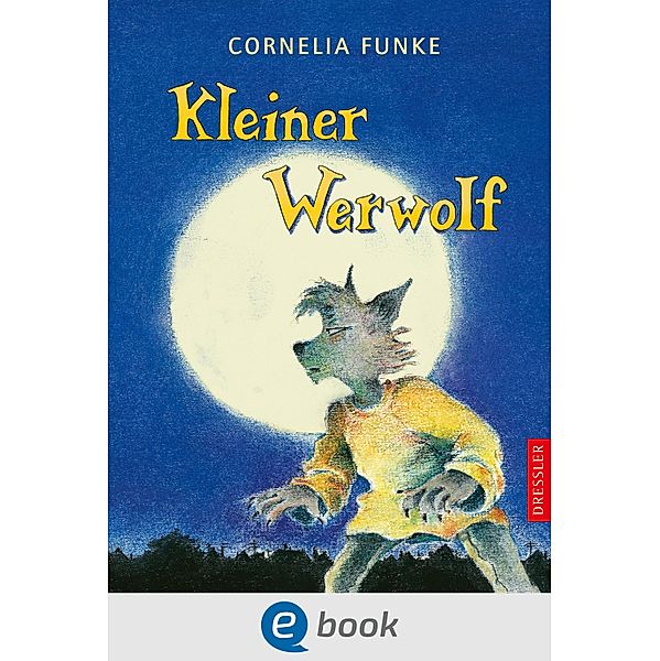 Kleiner Werwolf, Cornelia Funke