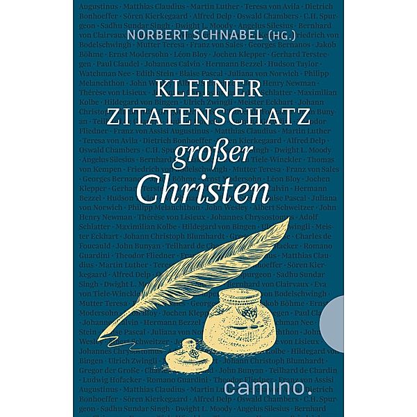 Kleiner Zitatenschatz großer Christen