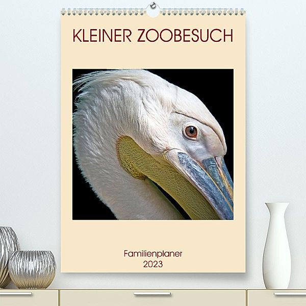 Kleiner Zoobesuch . Familienplaner (Premium, hochwertiger DIN A2 Wandkalender 2023, Kunstdruck in Hochglanz), Martina Marten