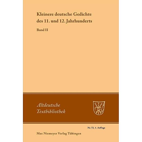 Kleinere deutsche Gedichte des 11. und 12. Jahrhunderts / Altdeutsche Textbibliothek Bd.72