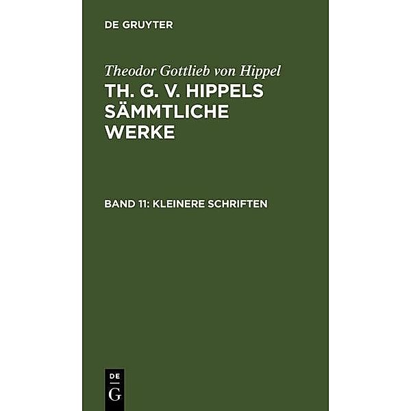 Kleinere Schriften, Theodor Gottlieb von Hippel