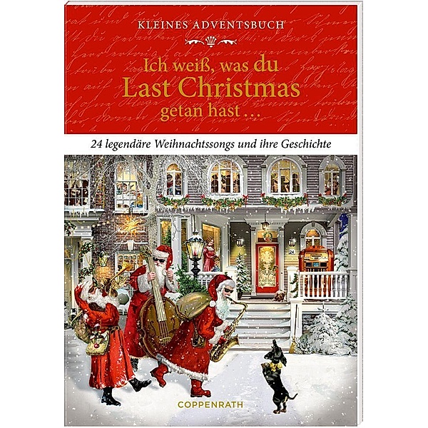 Kleines Adventsbuch - Ich weiss, was du Last Christmas getan hast ?, Tim Jürgens