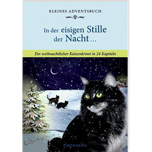 Kleines Adventsbuch - In der eisigen Stille der Nacht ..., Gitta Edelmann