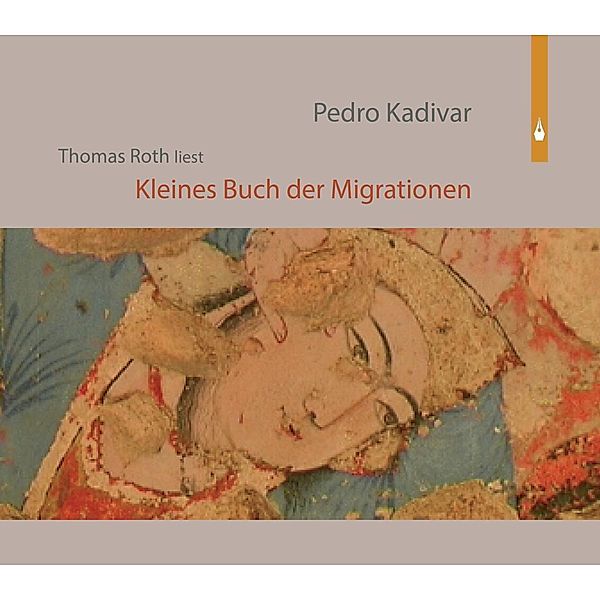 Kleines Buch der Migration, Pedro Kadivar