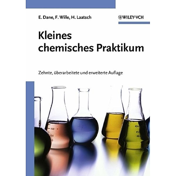 Kleines chemisches Praktikum, Elisabeth Dane, Franz Wille, Hartmut Laatsch