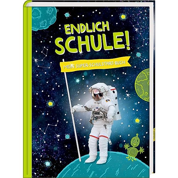Kleines Geschenkbuch - Cosmic School - Endlich Schule! (Astronauten)