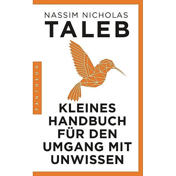 Kleines Handbuch für den Umgang mit Unwissen, Nassim Nicholas Taleb