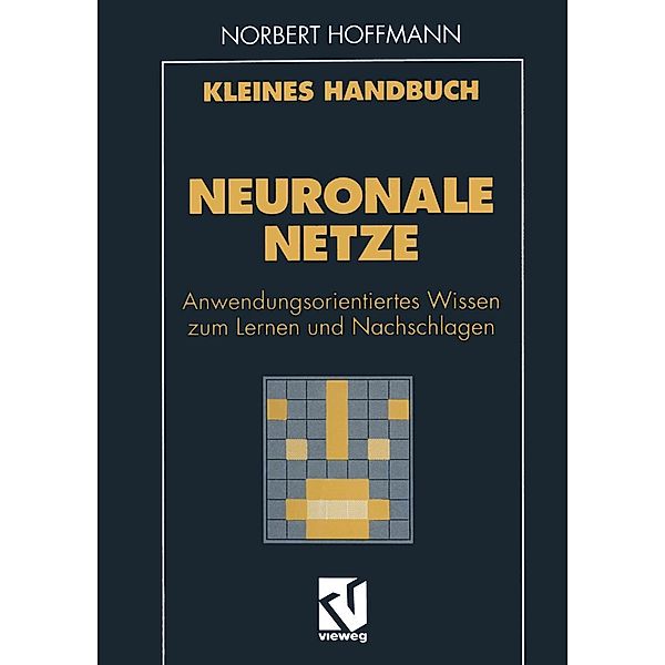 Kleines Handbuch Neuronale Netze