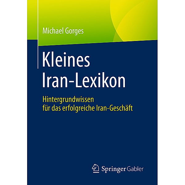 Kleines Iran-Lexikon, Michael Gorges